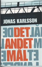 Cover for Jonas Karlsson · Det andet mål (Sewn Spine Book) [1er édition] (2008)