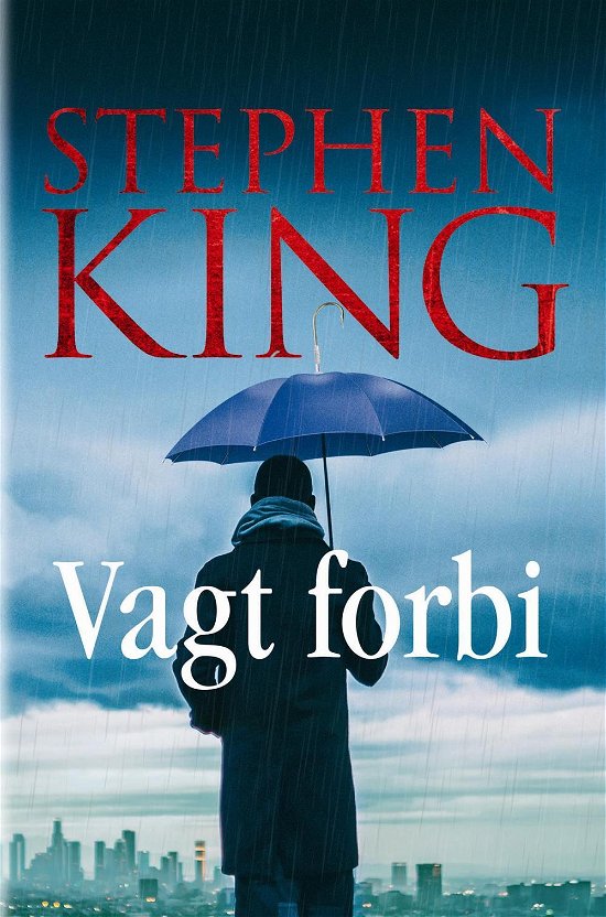 Cover for Stephen King · Vagt forbi (Bound Book) [1st edition] (2017)