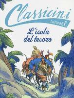 Cover for Pierdomenico Baccalario · L' Isola Del Tesoro Da Robert L. Stevenson. Classicini. Ediz. Illustrata (Buch)