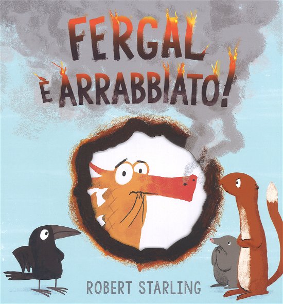 Fergal E Arrabbiato! Ediz. A Colori - Robert Starling - Bøger -  - 9788878745834 - 