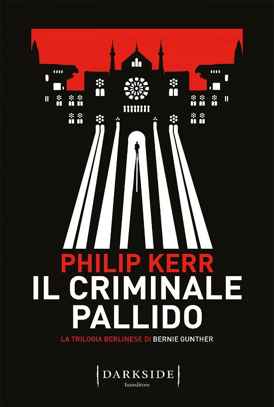 Cover for Philip Kerr · Il Criminale Pallido. La Trilogia Berlinese Di Bernie Gunther #02 (Book)