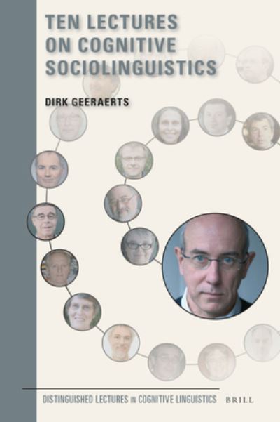 Cover for Dirk Geeraerts · Ten Lectures on Cognitive Sociolinguistics (Hardcover Book) (2017)