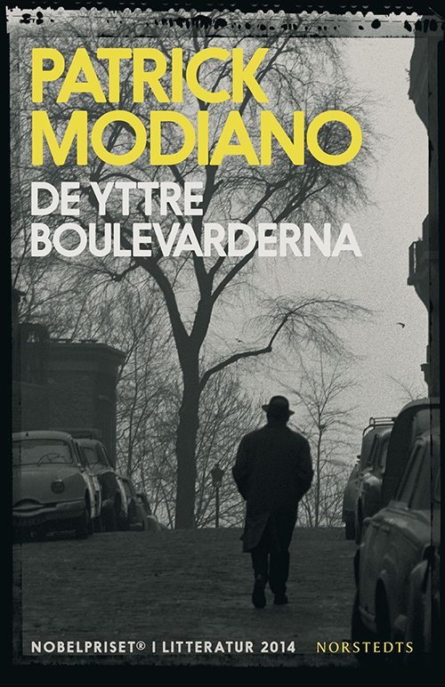 Cover for Patrick Modiano · De yttre boulevarderna (Bound Book) (2014)