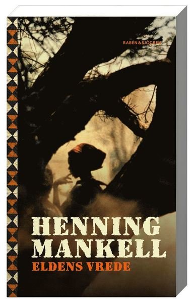 Cover for Henning Mankell · Sofia: Eldens vrede (Paperback Bog) (2008)