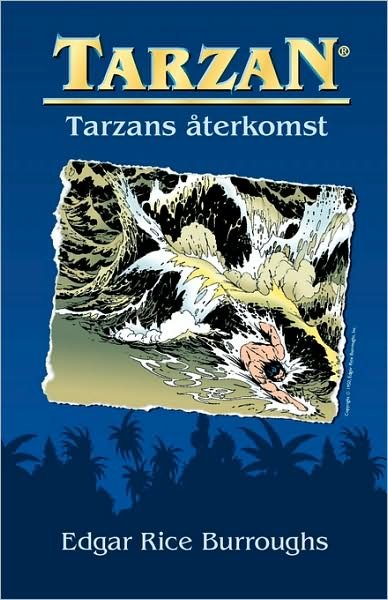 Cover for Edgar Rice Burroughs · Tarzans Aterkomst (Paperback Book) [Swedish edition] (2009)