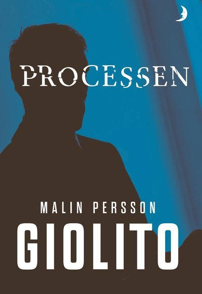 Cover for Malin Persson Giolito · Sophia Weber: Processen (Buch) (2018)