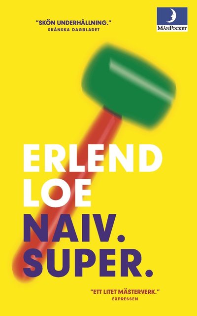 Cover for Erlend Loe · Naiv. Super. (Paperback Book) (2001)