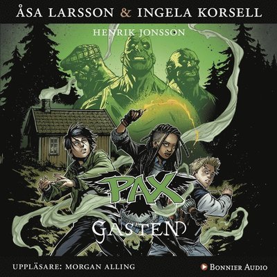 Cover for Ingela Korsell · PAX: Gasten (Lydbok (MP3)) (2015)