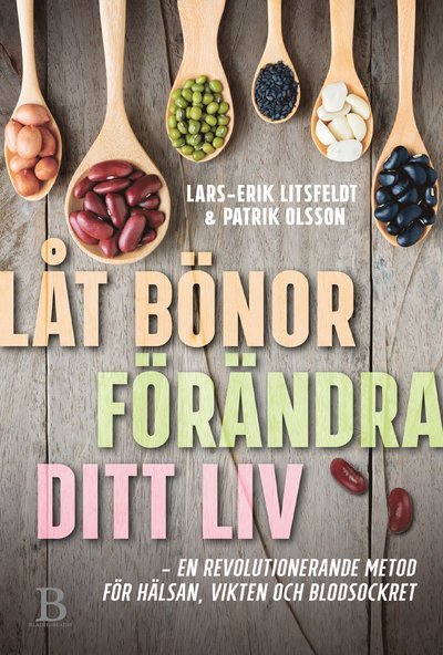 Cover for Patrik Olsson · Låt bönor förändra ditt liv (Paperback Book) (2018)