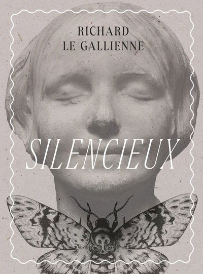 Cover for Richard Le Gallienne · Silencieux eller Avbildens tillbedjare (Paperback Book) (2023)