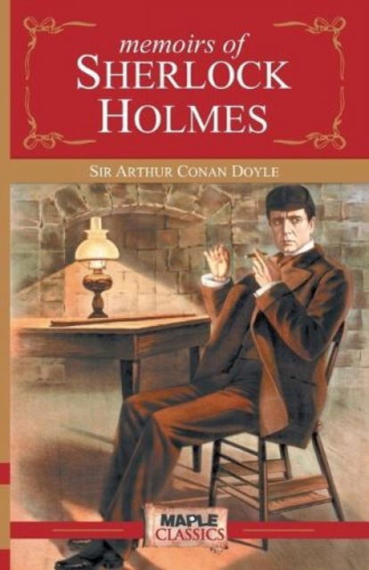 Cover for Sir Arthur Conan Doyle · Memoirs Of Sherlock Holmes (Paperback Book) (2017)