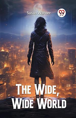 Cover for Susan Warner · The Wide, Wide World (Edition2024) (Paperback Book) (2024)