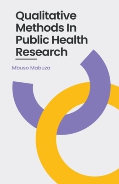Cover for Mbuso Mabuza · Qualitative Methods In Public Health Research (Pocketbok) (2022)