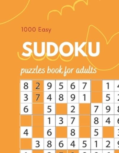 Cover for Kitdanai Viriyachaipong · 1000 Easy Sudoku puzzles book for adults (Pocketbok) (2020)