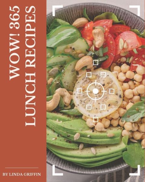 Cover for Linda Griffin · Wow! 365 Lunch Recipes (Pocketbok) (2020)