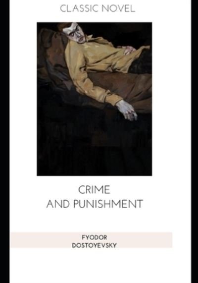 Cover for Fyodor Dostoyevsky · Crime and Punishment (Paperback Book) (2020)
