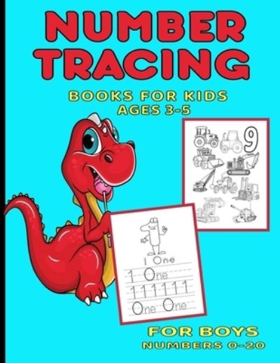 Cover for Aunt Mels Booknook · Number Tracing Books For Kids Ages 3-5 (Paperback Book) (2020)