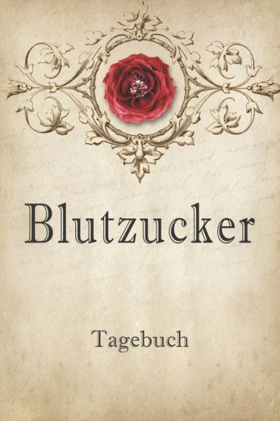 Cover for Annette Foehrenbach · Blutzucker Tagebuch (Paperback Book) (2020)