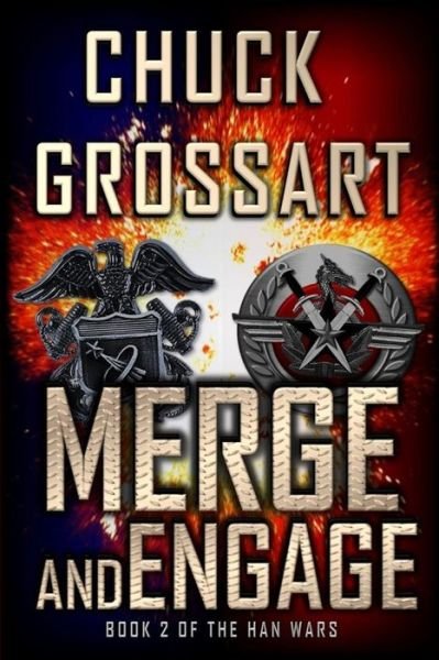 Cover for Chuck Grossart · Merge and Engage (Paperback Book) (2020)