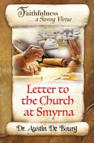 Cover for Austin John de Bourg · Letter to the Church at Smyrna (Paperback Book) (2020)