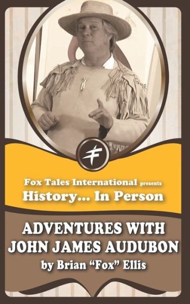 Cover for Brian Fox Ellis · Adventures with John James Audubon (Paperback Book) (2020)