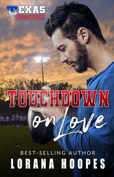 Cover for Lorana Hoopes · Touchdown on Love (Paperback Book) (2020)