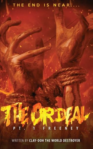 Cover for Clay-Doh The World Destroyer · The Ordeal (Paperback Book) (2020)