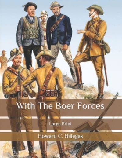 Cover for Howard Clemens Hillegas · With The Boer Forces (Paperback Book) (2020)