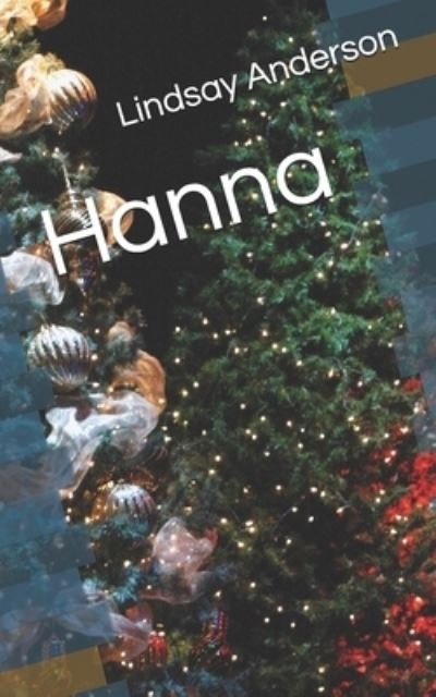Cover for Lindsay Anderson · Hanna (Paperback Bog) (2020)