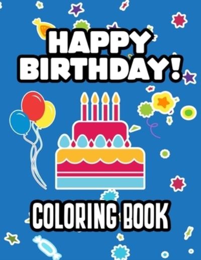 Cover for These Prints · Happy Birthday Coloring Book (Paperback Bog) (2020)