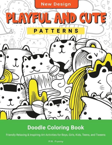 Cover for P R Funny · Playful and Cute Patterns, New Design (Paperback Book) (2021)