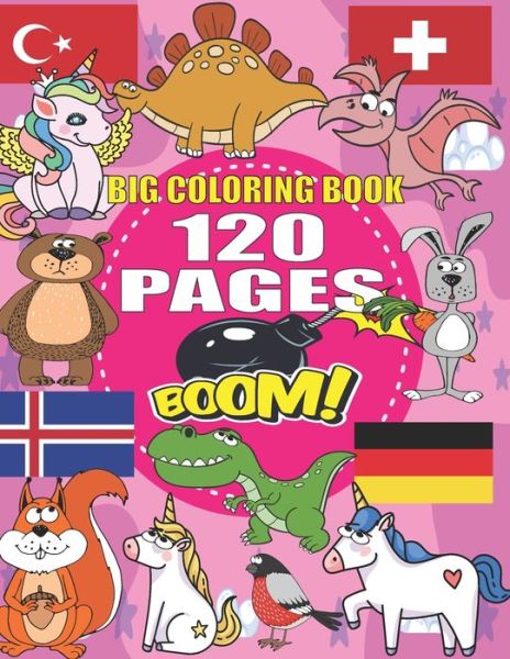 Cover for Barkoun Press · Big Coloring Book: +120 Pages, Best coloring book for kids for ages 4 - 8, 4 BOOKS IN ONE awesome, Easy, LARGE, GIANT and Simple (Taschenbuch) (2021)