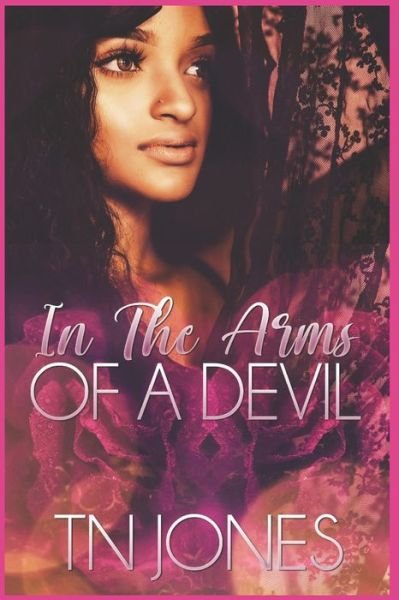 Cover for Tn Jones · In the Arms of a Devil - In the Arms of a Devil (Paperback Book) (2021)