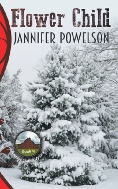 Cover for Jannifer Powelson · Flower Child - Nature Station Mystery (Paperback Book) (2021)