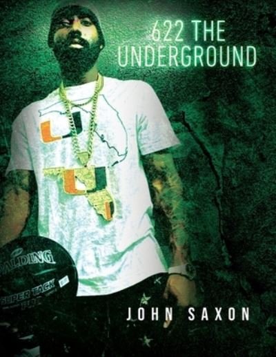 Cover for John Saxon · 622 the Underground (Bok) (2023)