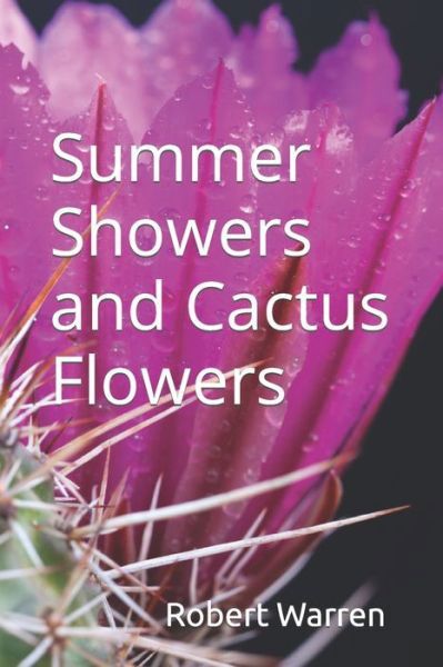 Cover for Robert Warren · Summer Showers and Cactus Flowers (Paperback Book) (2022)