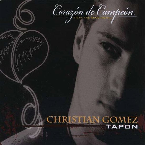 Corazon De Campean - Christian Gomez - Música - Christian Gomez (TapÃ³n) - 0044000637835 - 22 de junho de 2010