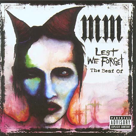 Cover for Marilyn Manson · Lest We Forget (The Best Of) (CD) (2004)
