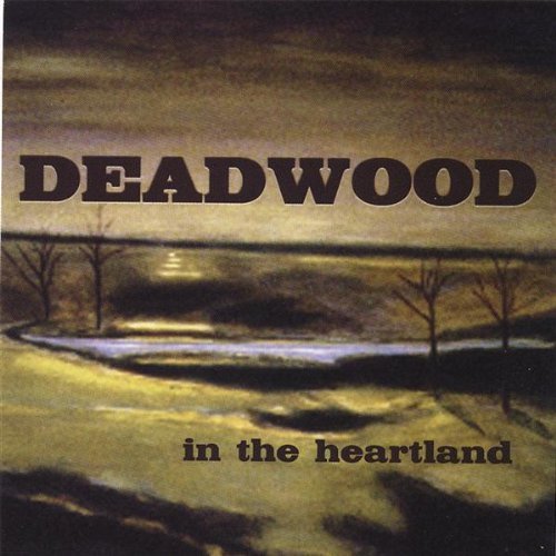 In the Heartland - Deadwood Blues - Musik - CD Baby - 0634479205835 - 11 juni 2002