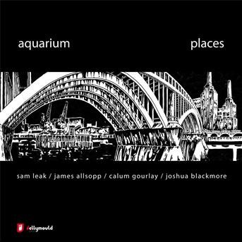 Cover for Aquarium · Places (CD) (2013)