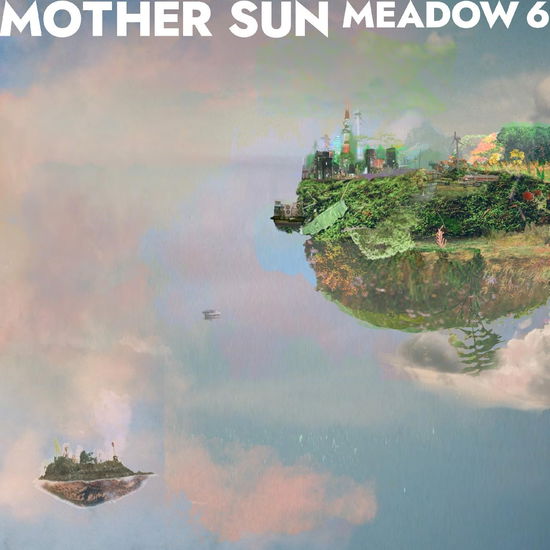 Cover for Mother Sun · Meadow 6 (Transparent Ice Blue Vinyl) (LP) (2024)