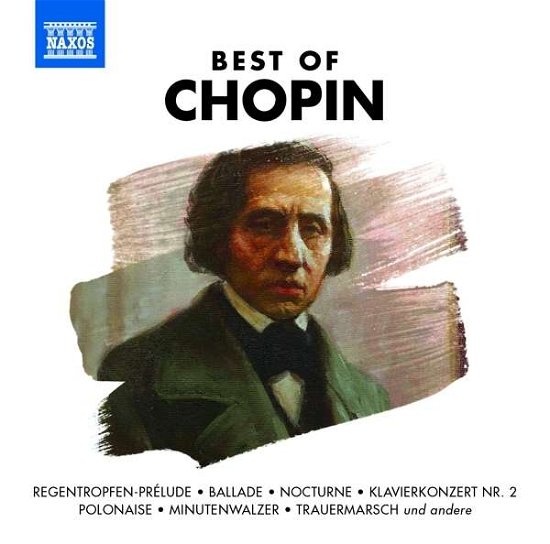 Best of Chopin - V/A - Musik - Naxos - 0730099134835 - 30. oktober 2015