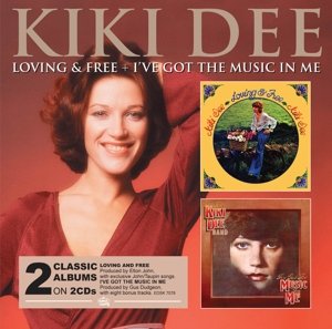 Cover for Kiki Dee / Kiki Dee Band · Loving And Free / Ive Got The Music In Me (CD) (2015)