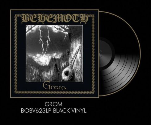Cover for Behemoth · Grom (LP) [Deluxe, Reissue edition] (2018)