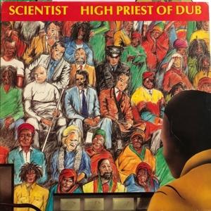 Cover for Scientist · High Priest Of Dub (LP) (2015)