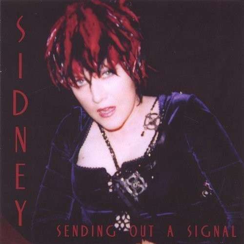 Cover for Sidney · Sending out a Signal (CD) (2005)