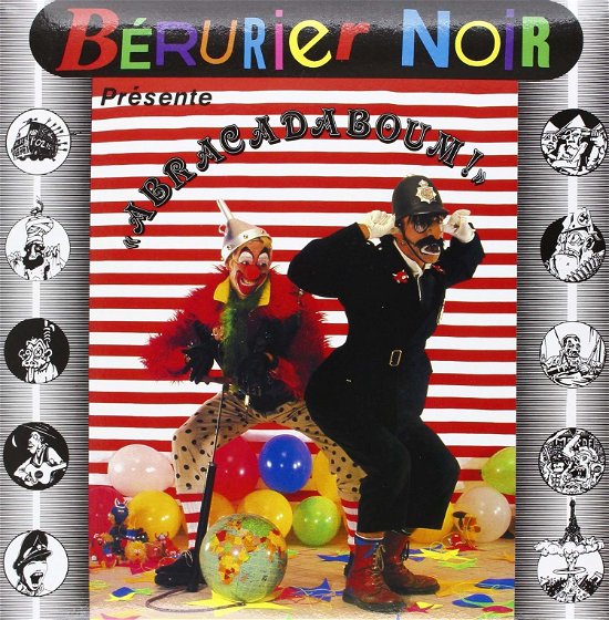 Cover for Berurier Noir  · Abracadaboum (VINYL)