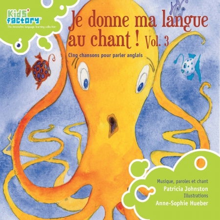 Cover for Patricia Johnston · Je Donne Ma Langue Au Chant Vol. 3 (CD) (2016)