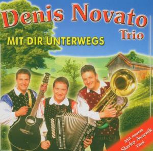 Denis-trio Novato · Mit Dir Unterwegs (CD) (2005)