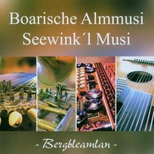 Cover for Boarische Almmusi / Seewinkl Musi · Bergbleamlan-instrumental (CD) (2006)